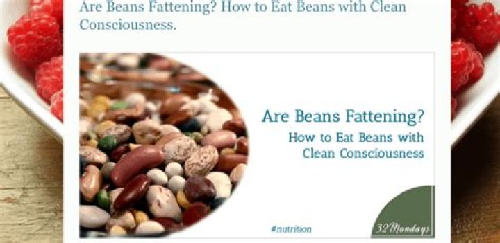 Are beans fattening?