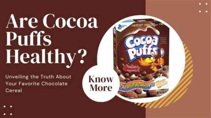 Are Cocoa Puffs healthy?