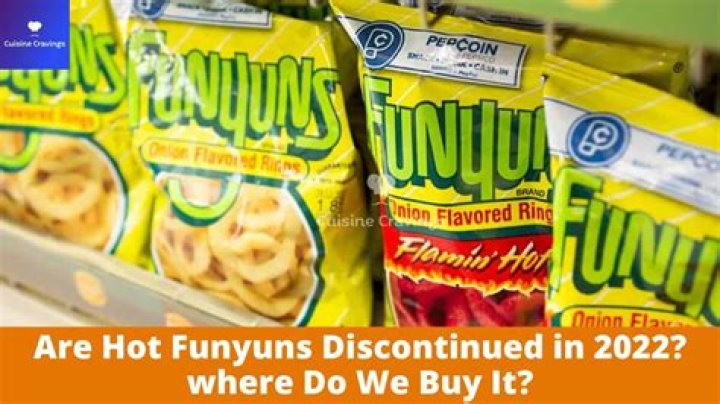 Are Hot Funyuns discontinued?