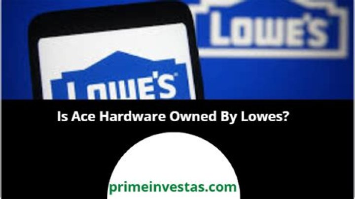 Are Lowes and Ace Hardware the same?