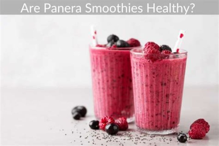 Are Panera smoothies healthy?