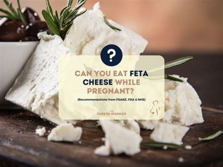 Can you eat feta when pregnant Australia?