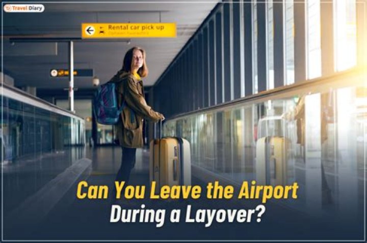 Can you leave the airport during long layovers?