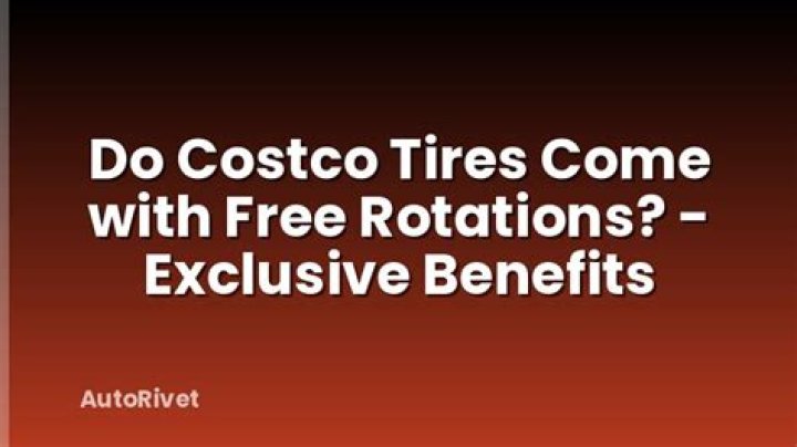 Do Costco tires come with free rotations?