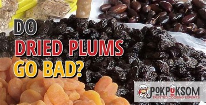 Do dried plums go bad?