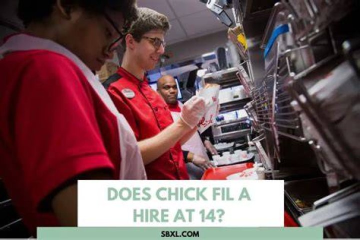 Does Chick-fil-A hire at 14?