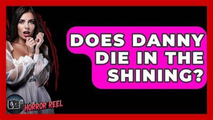 Does Danny die?