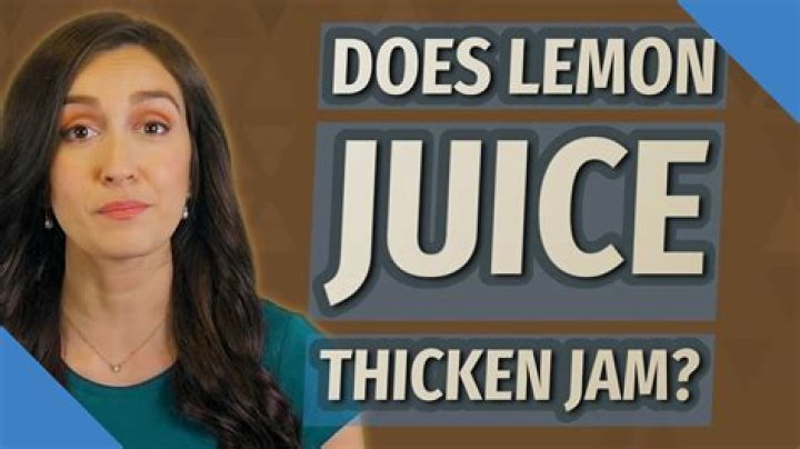 Does lemon juice thicken jam?