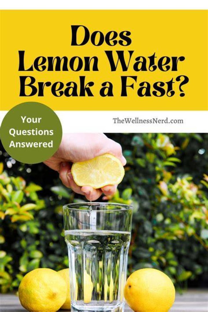 Does lemon water break your fast?