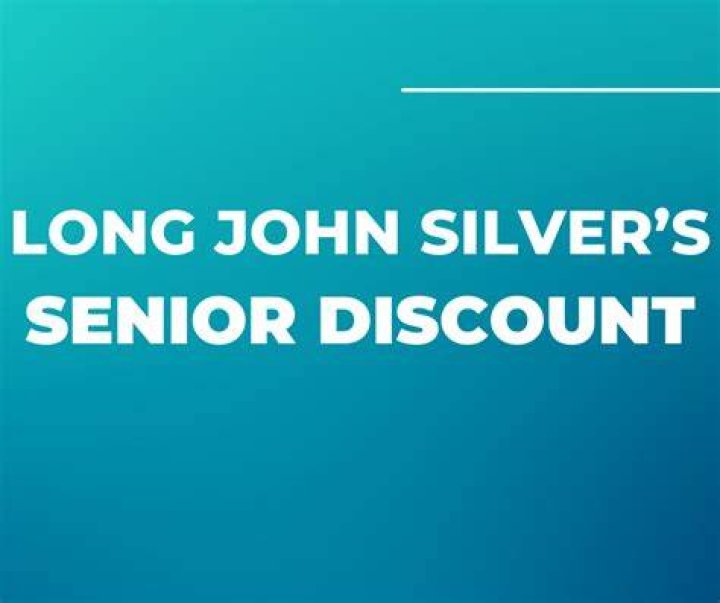 Does Long John Silver have senior discounts?