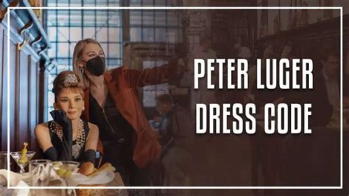 Does Peter Luger have a dress code?