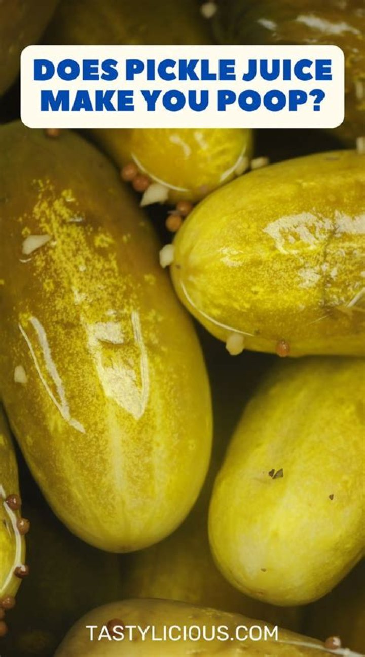 Does pickle juice make you poop?