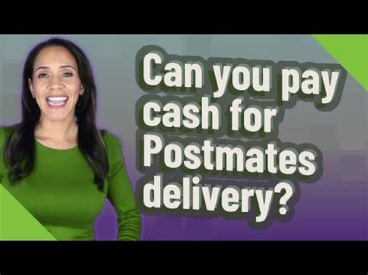 Does Postmates cash?