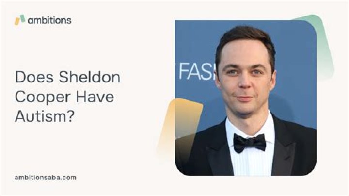 Does Sheldon Cooper have autism?