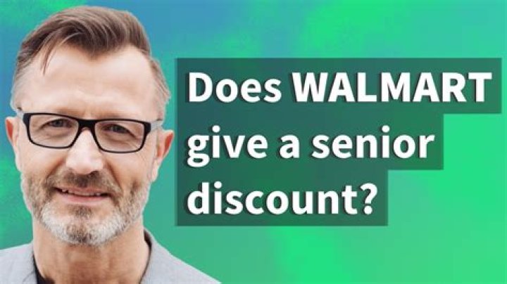 Does Walmart give a senior discount?