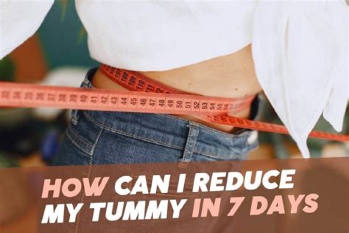 How can I reduce my tummy in 7 days?