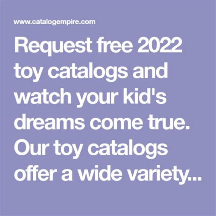How do I get toy catalogs in the mail?