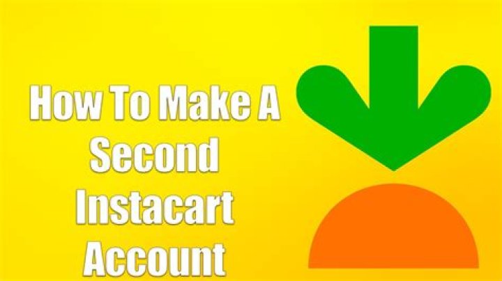 How do I make a second Instacart shopper account?