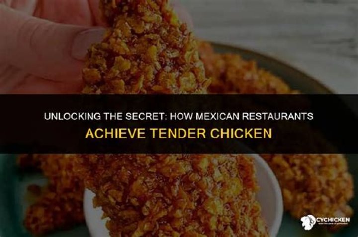 How do restaurants get chicken so tender?