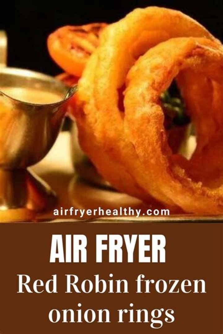 How do you fry Red Robin onion rings?