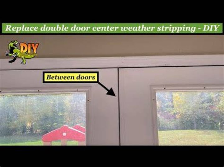 How do you replace weather stripping on French doors?