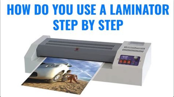 How do you use a laminator step by step?