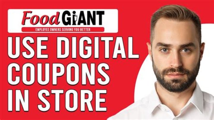 How do you use giant digital coupons?