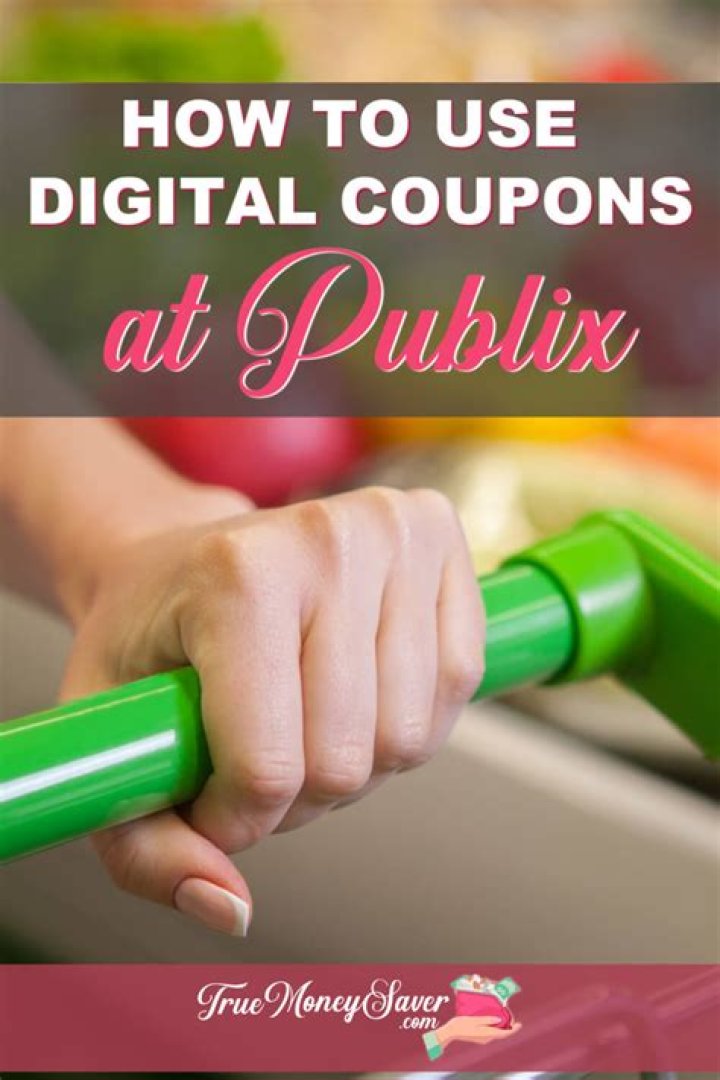 How do you use Publix Digital coupons?