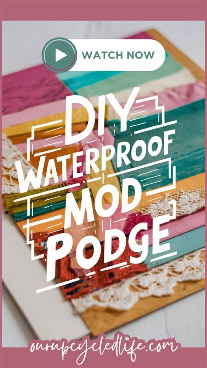 How do you waterproof Mod Podge?