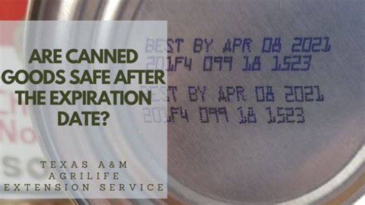 How long are canned goods for after the expiration date?