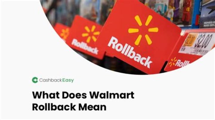 How long do rollbacks last at Walmart?