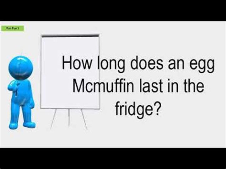How long does an egg McMuffin last in the fridge?