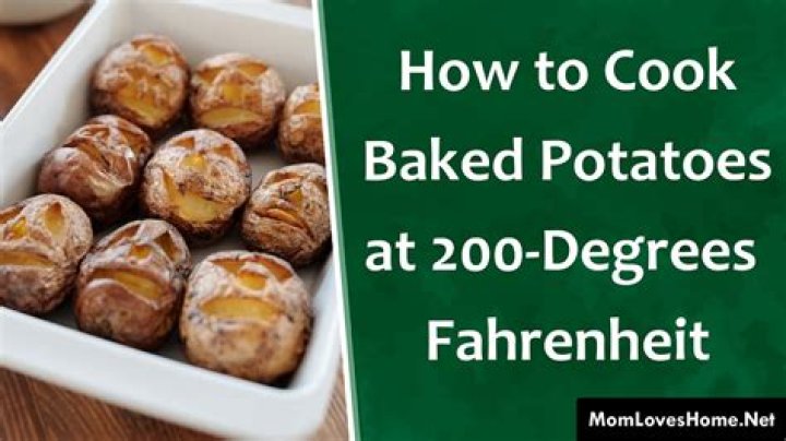 How long does it take to bake potatoes at 200 degrees Fahrenheit?