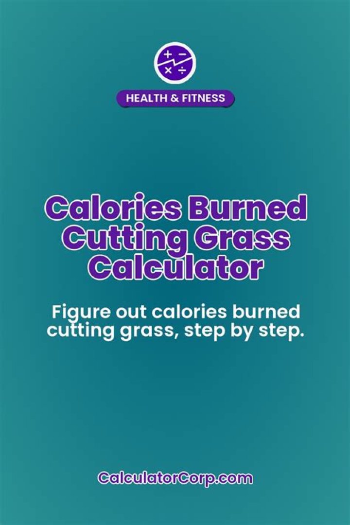 How many calories burned cutting grass for 2 hours?