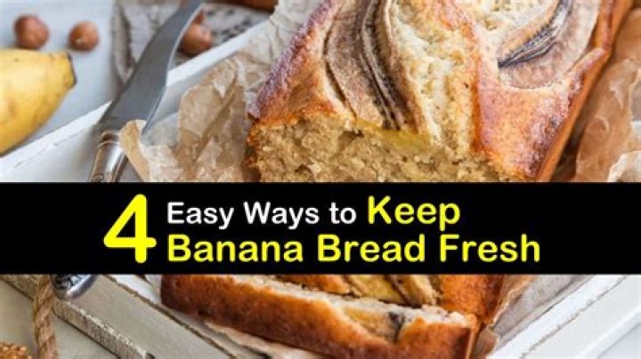 How many days can you keep banana bread?