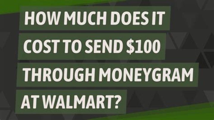How much does a MoneyGram at Walmart cost?