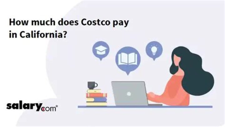 How much does Costco pay in California?