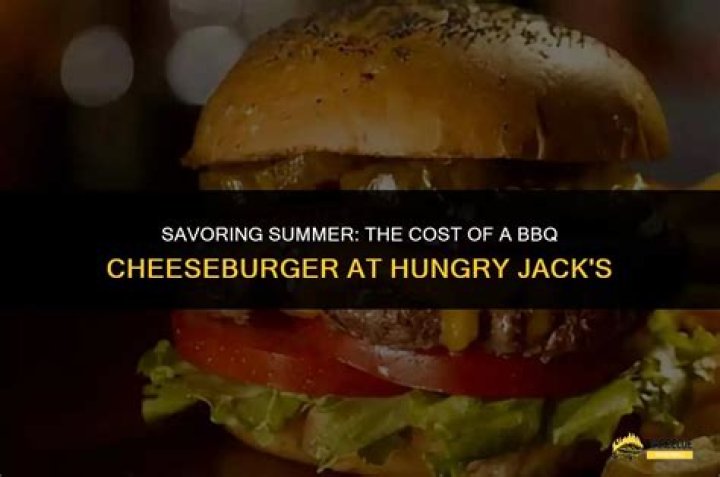 How much is a BBQ cheeseburger at Hungry Jacks?