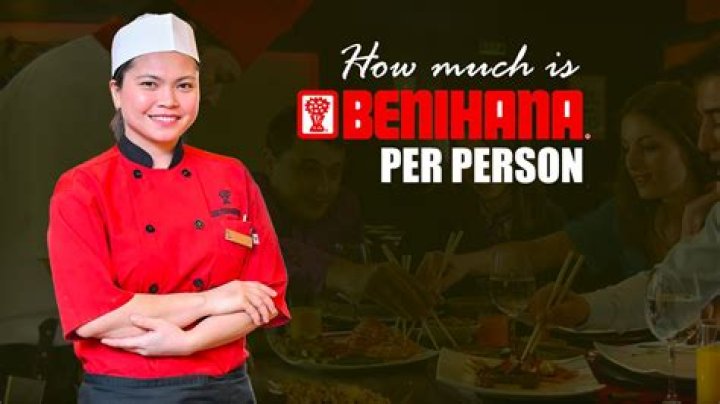 How much is Benihana per person?