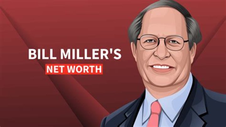 How much is Bill Miller’s worth?