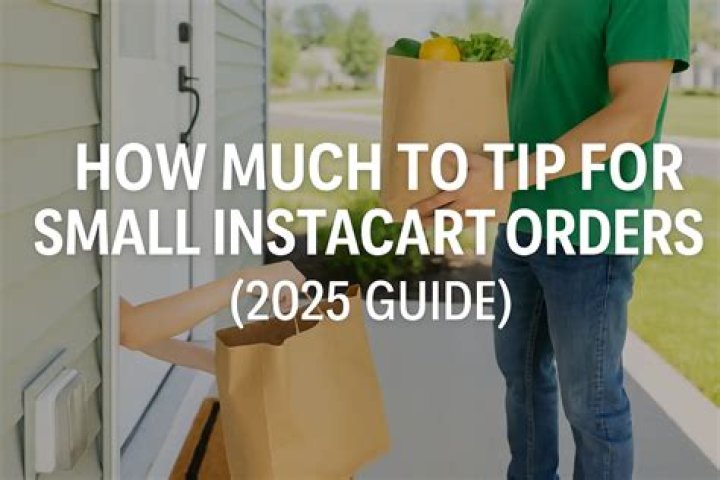 How much should I tip Instacart?