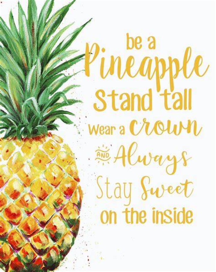 Inspirational Quote: Be A Pineapple