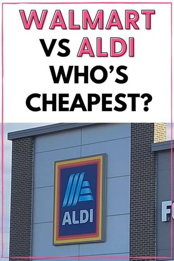 Is Aldi more expensive than Walmart?