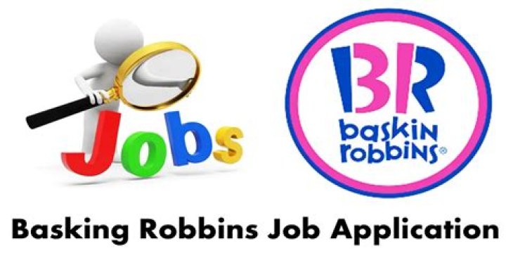 Is Baskin Robbins a good job?
