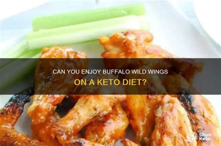 Is Buffalo Wild Wings Keto friendly?