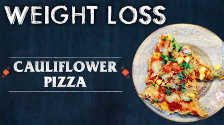 Is cauliflower pizza good for weight loss?
