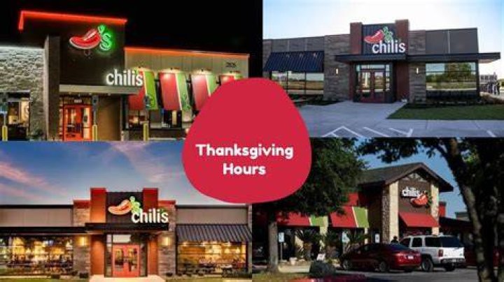 Is Chili’s open on Thanksgiving Day?