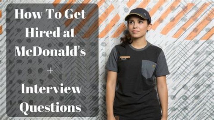 Is it easy to get hired at McDonald’s?
