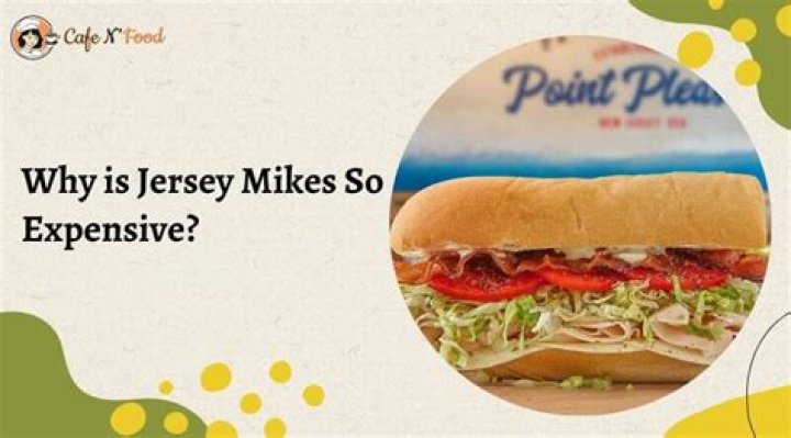 Is Jersey Mike’s expensive?
