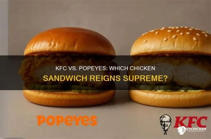 Is KFC chicken sandwich better than Popeyes?